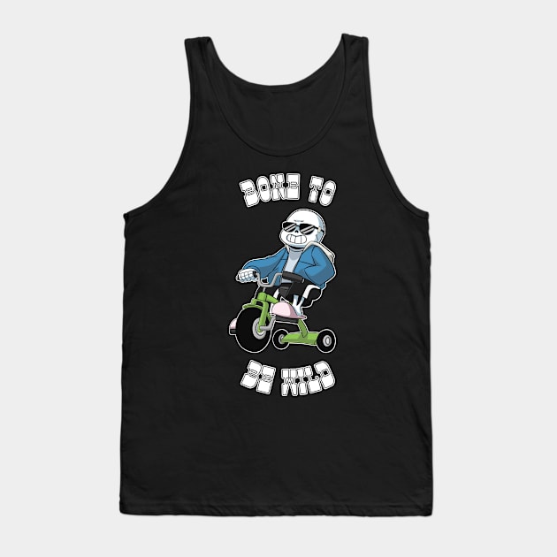 Bone to be Wild Tank Top by Menteymenta